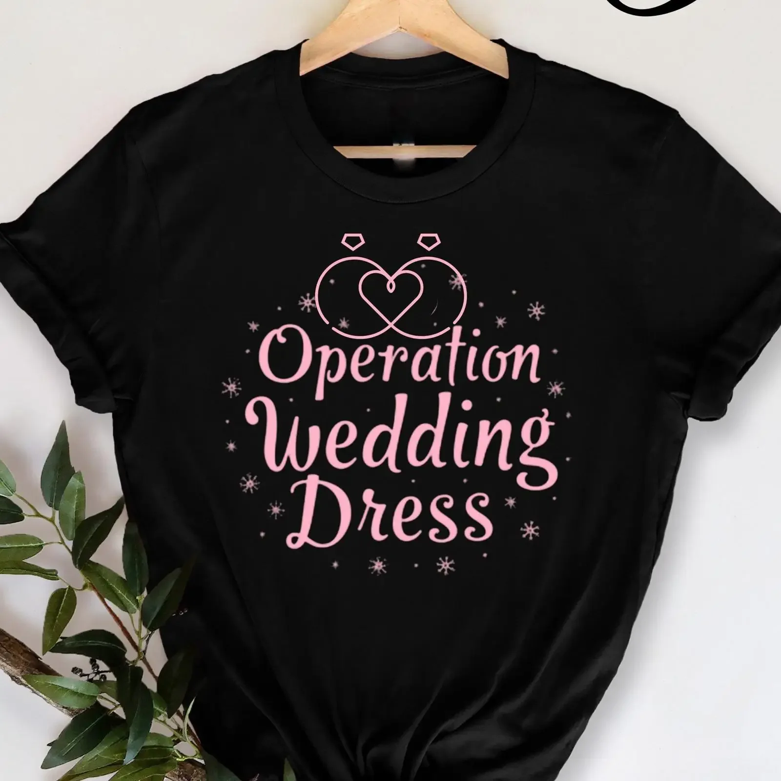 Operation Wedding Dress T Shirt Funny Bridal Party Planning Humor Bride Squad Shopping Shower  vintage Washed Stretched homme