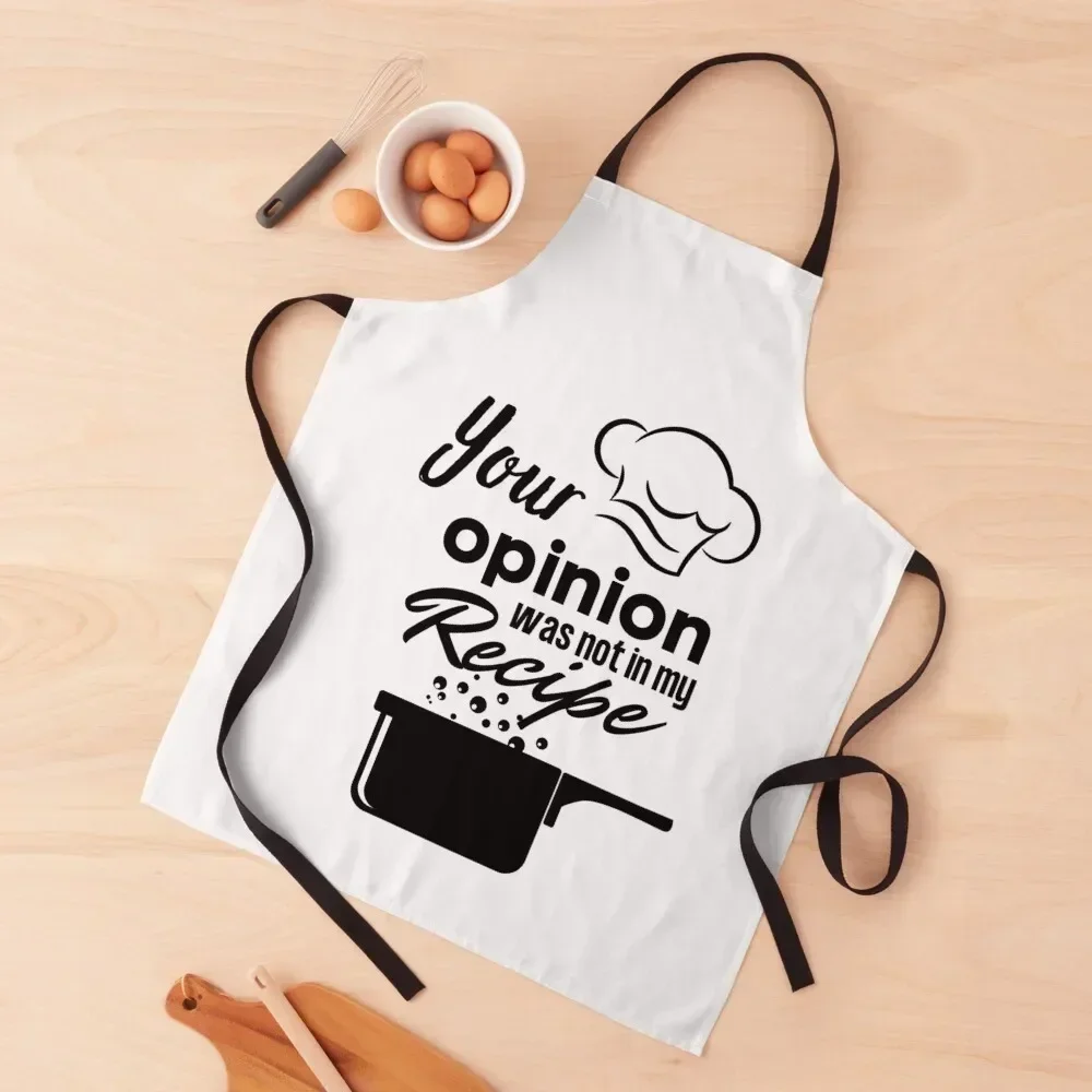 Funny Cooking Gift, your opinion was not in my recipe Apron For Man Smock for hairdressing Chef Uniform Apron