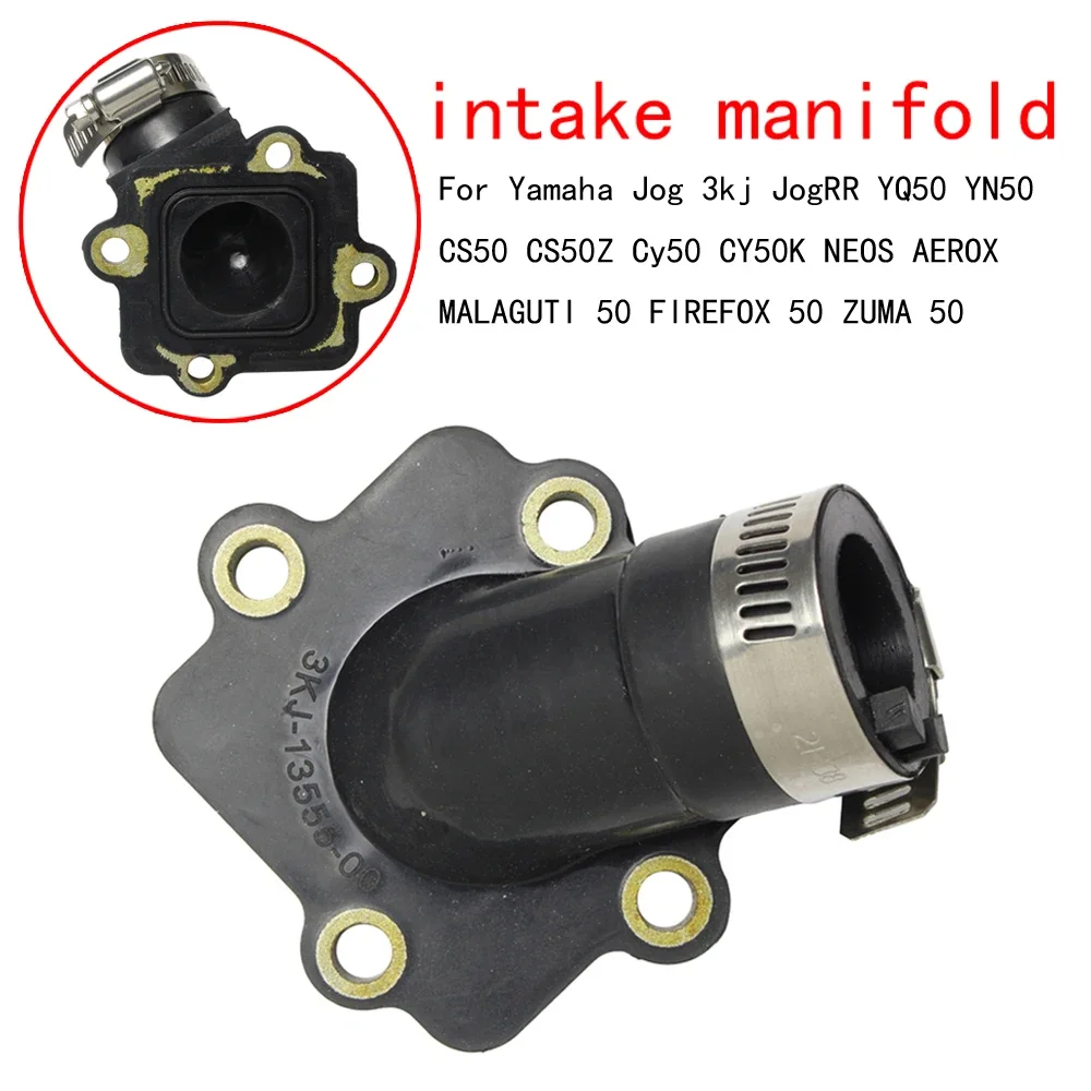 

motorcycle Carburetor Intake Manifold For Yamaha Jog 3kj JogRR YQ50 YN50 CS50 CS50Z Cy50 CY50K NEOS AEROX MALAGUTI FIREFOX ZUMA