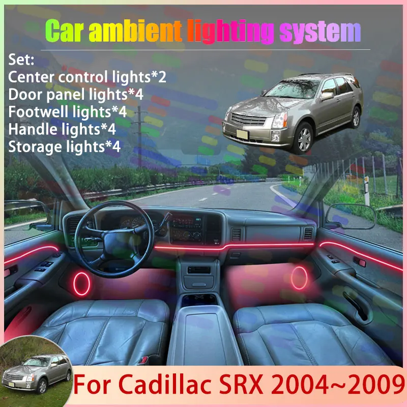 

Для Cadillac SRX 2004 ~ 2009 MK1 1 2005 2006 2007 2/24 в 1 автомобильная атмосферная лампа RGB абажур ансамбль стример атмосферный набор