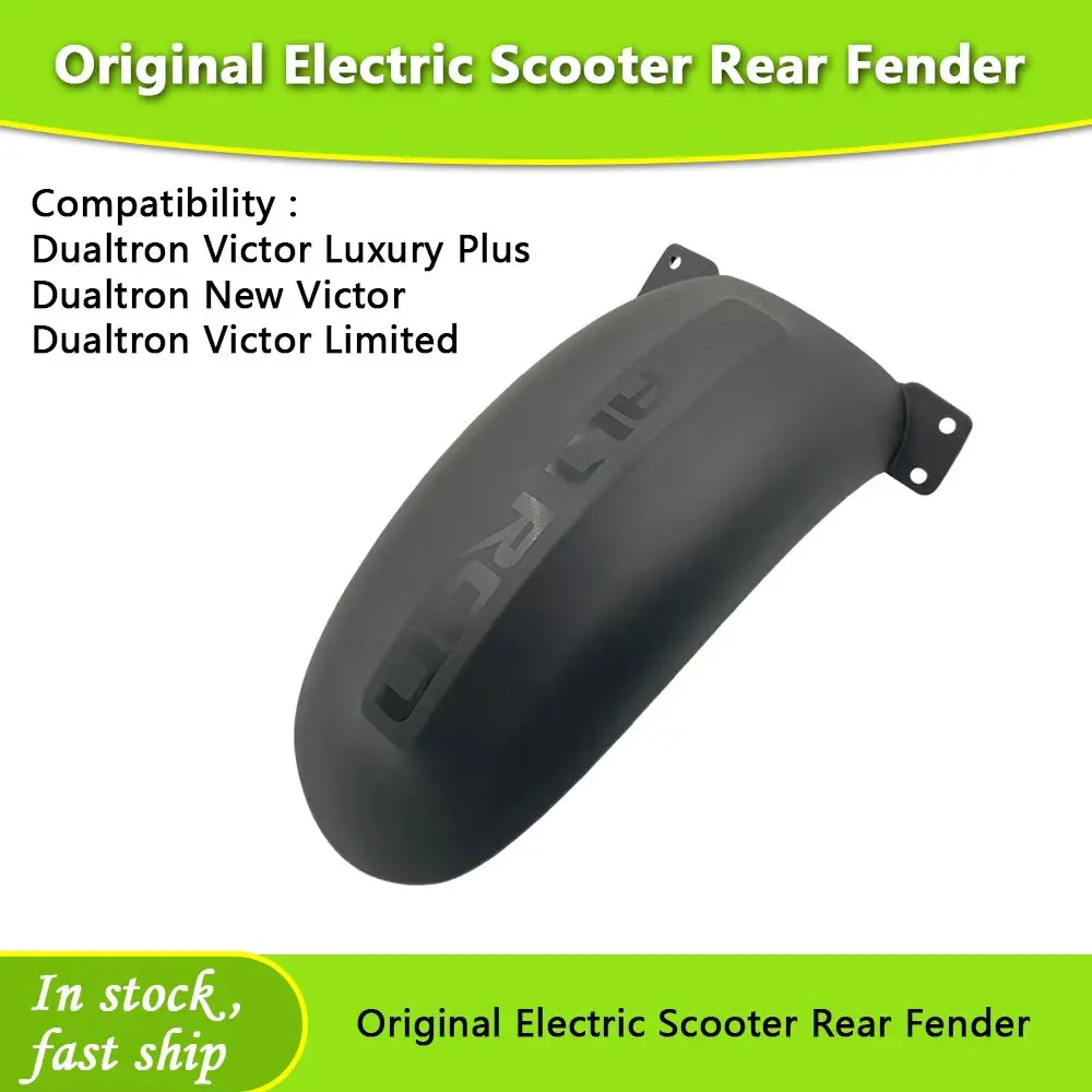 Electric Scooter Fender Rear Mudguard Cover Protection Accessory For Dualtron Victor Luxury Plus Dualtron New Victor Limited