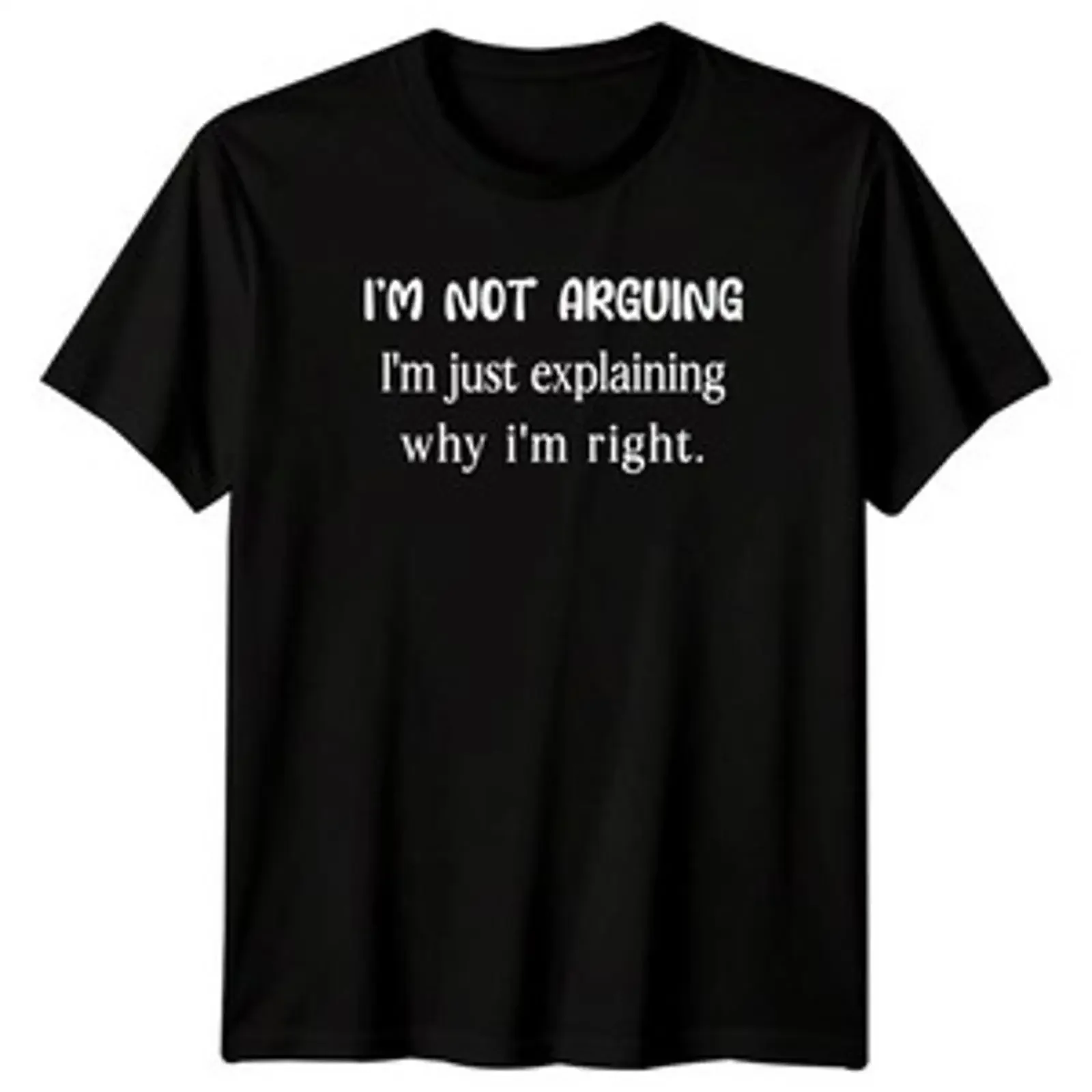 Im Not Arguing Just Explaining Why I Right Sarkastischer Humor Herren T Shirt vintage Washed Versatile fashion streetwear