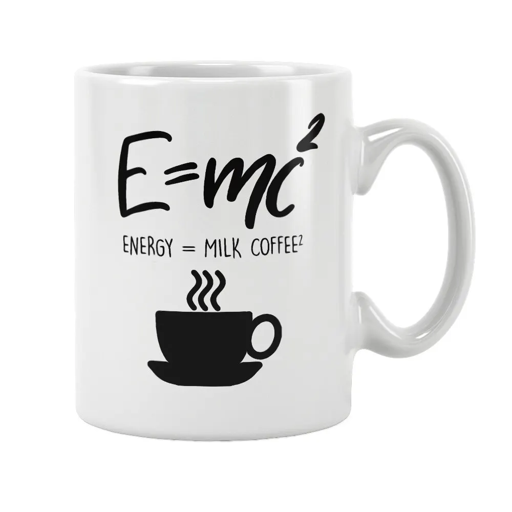 Funny Science E=mc2 Energy Milk Coffee Printed Mug Cup White Ceramic Office&Home Women Men Cute Birthday Gift Ideas