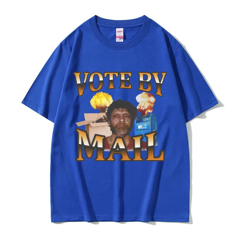 التصويت عن طريق البريد تيد Kaczynski الجرافيك طباعة تي شيرت الرجال النساء عادية القطن خمر تي شيرتات قصيرة الاكمام الهيب هوب المتضخم تي شيرت