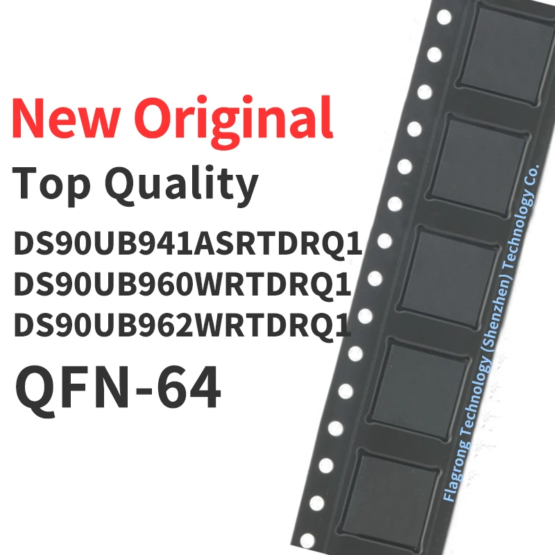 1 Piece DS90UB941ASRTDRQ1 DS90UB960WRTDRQ1 DS90UB962WRTDRQ1 QFN-64 Chip IC New Original