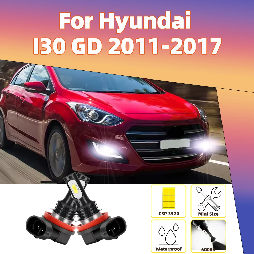 

2Pcs Led Car Fog Lamps For Hyundai I30 GD 2011 2012 2013 2014 2015 2016 2017 Front Fog Light Bulbs Canbus