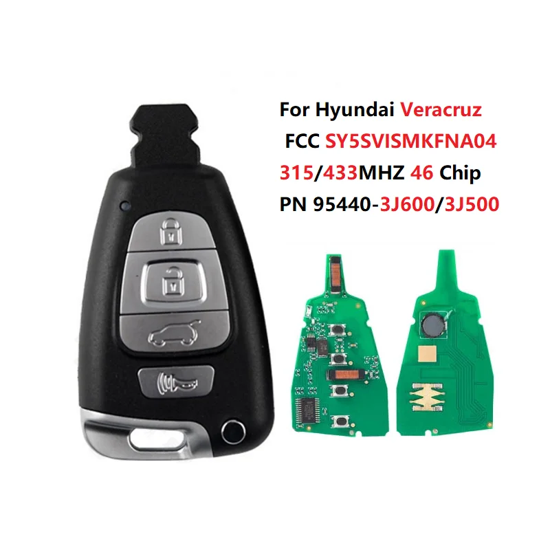 CN020185 PN 95440-3J600 3J500 For Hyundai Veracruz Smart Remote Fob Key 315MHZ 433MHZ w/ Hatch FCC SY5SVISMKFNA04 46 Chip