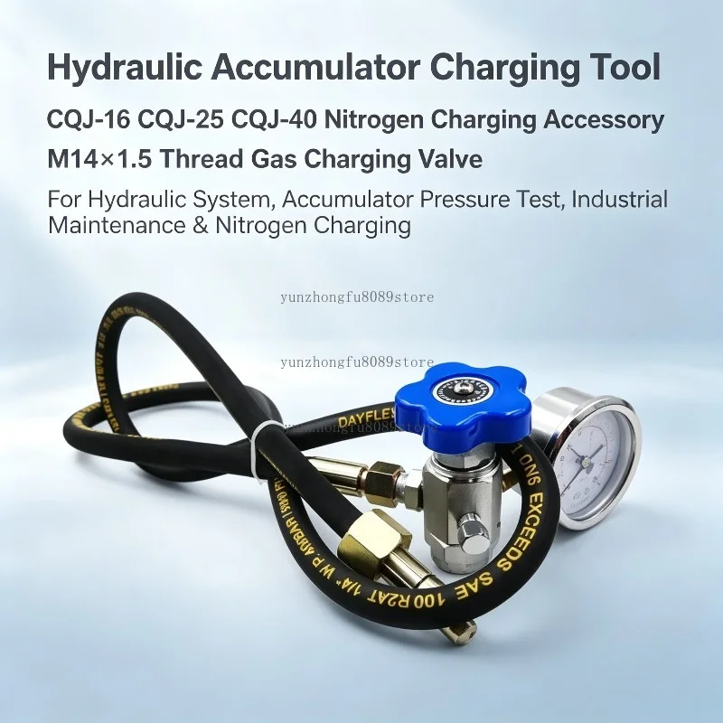 Hydraulic Accumulator Charging Tool, CQJ-16 CQJ-25 CQJ-40 Nitrogen Charging Accessory, M14×1.5 Thread Gas Charging Valve