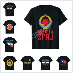 More Design Born in Yugoslavia - Funny Yugoslavia Balkans Gift T-Shirt Hip Hop Tops Cotton Tees