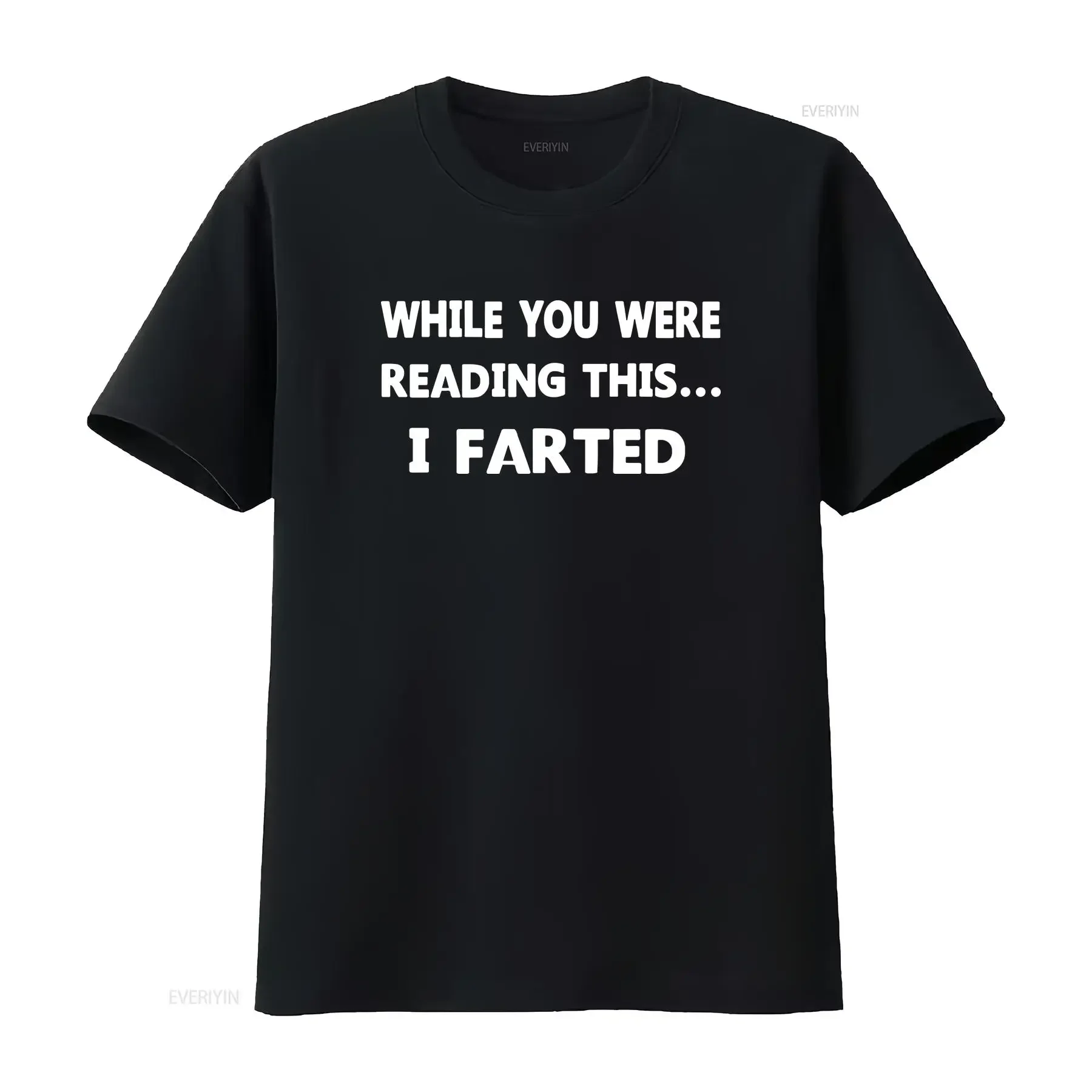 While You Were Reading This I Farted T shirt Hilarious Funny shirts Humor vintage Washed Unisex Soft Stylish Versatile homme