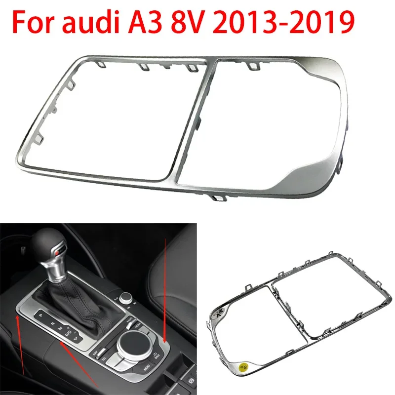 Car Center Console Surround Trim Silver Chrome Shift Knob MMI Fixed For Audi A3 8V 2014-2019 8V0864260 8V0864260A 8V0864260UM