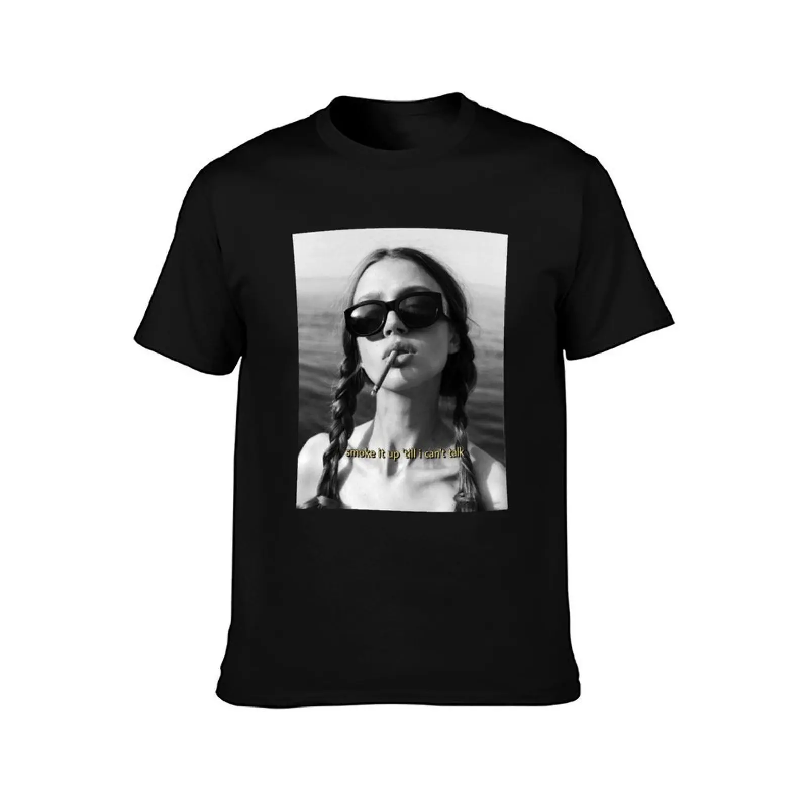 Smoke it up T'll I Can't Talk - Black And White Pretty Girl Smoking Cigarette T-Shirt Summer Casual Cotton Tee 100% Cotton