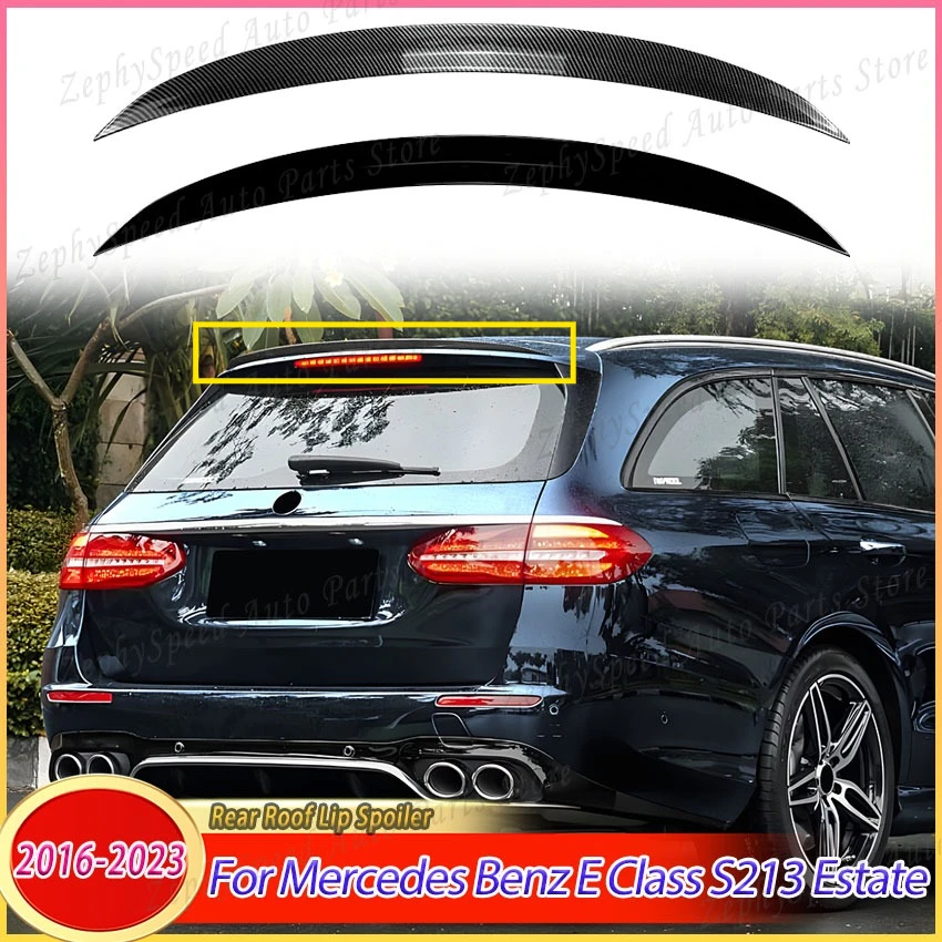 Rear Roof Lip Spoiler For Mercedes Benz E Class S213 Estate 2016-2023 AMG Rear Trunk Wing Car Accessories Body Kit Tuning