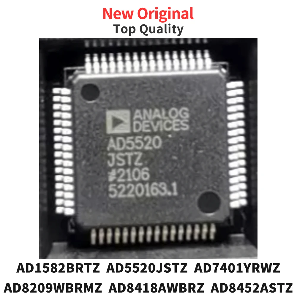 (1 Piece) AD1582BRTZ AD5520JSTZ AD7401YRWZ AD8209WBRMZ AD8418AWBRZ AD8452ASTZ New Original