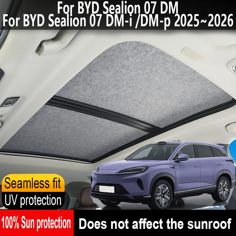 

Car Sunroof Insulation Roof Visor For BYD Sealion 07 DM/DM-i 2025~2026 25 Anti-UV Electrostatic Adsorption Sky Curtain Sunshade
