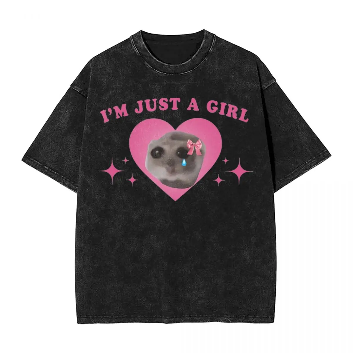 Sad Hamster Meme Im Just A Girl Washed T Shirt Streetwear Hip Hop Vintage T-Shirt Tee Shirt Men Women High Street Summer