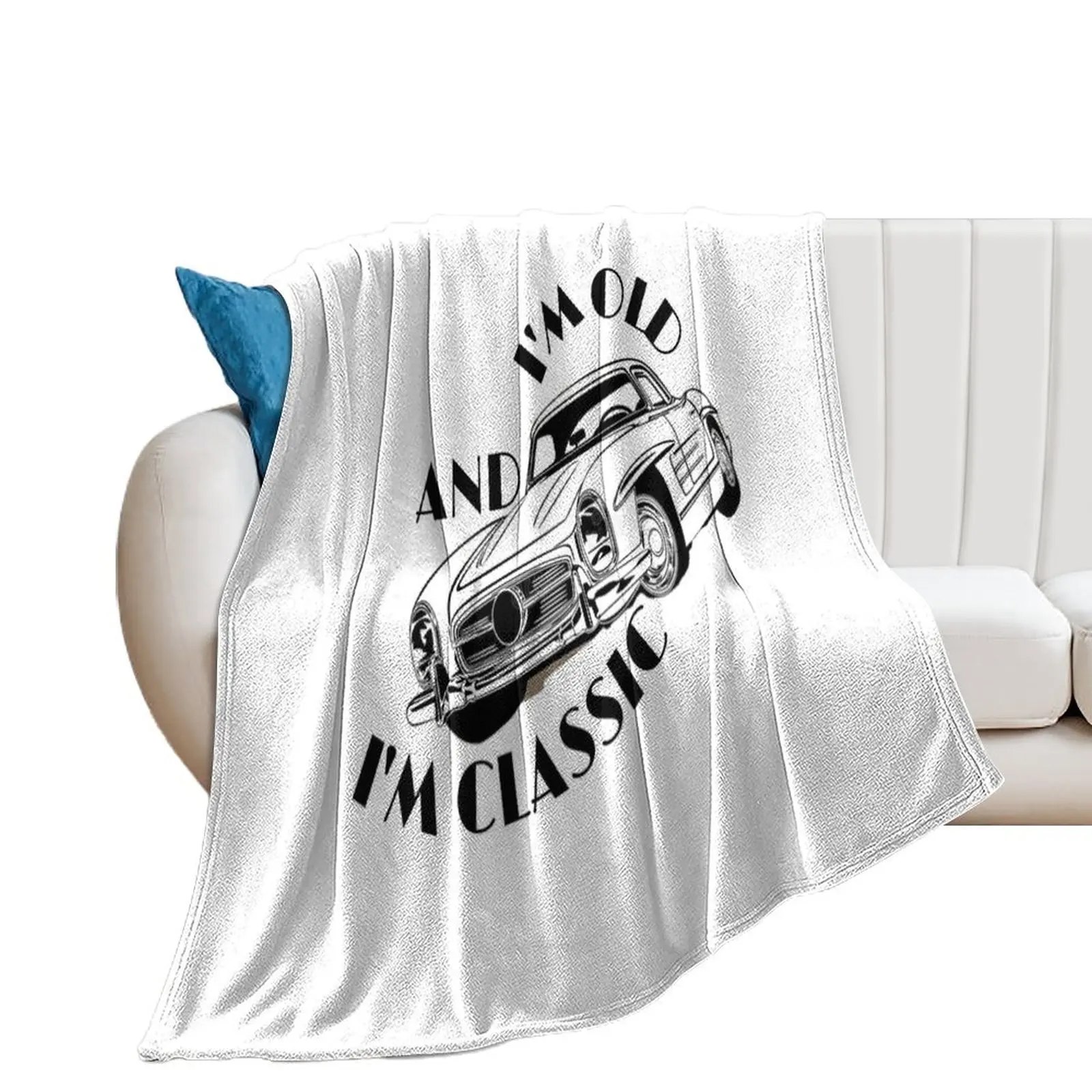 

I'M Old and classic Stickers mercedes class Throw Blanket warm winter Decorative Sofas Summer Blankets