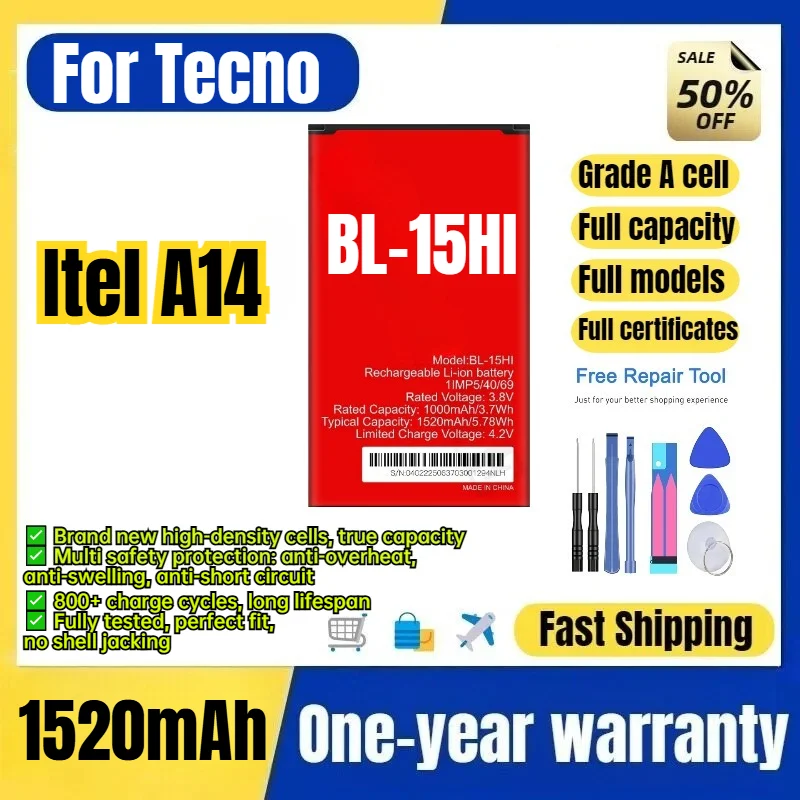 BL-15HI for Tecno Itel A14 Phone Battery 0 Cycle High Quality High Capacity Battery Replacement Bateria Grade A Cell with Tools