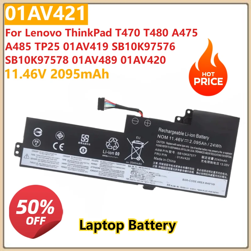 

01AV421 11.46V 2095mAh Laptop Battery For Lenovo ThinkPad T470 T480 A475 A485 TP25 01AV419 SB10K97576 SB10K97578 01AV489 01AV420