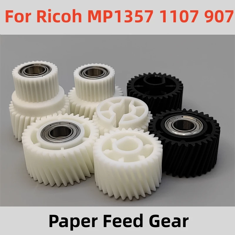 Paper Feed Gear For Ricoh Aficio MP 1357 1356 1350 1107 907 906 AB017722 AB017723 AB011501 AB011502 AB011503 AB011504 AB011505