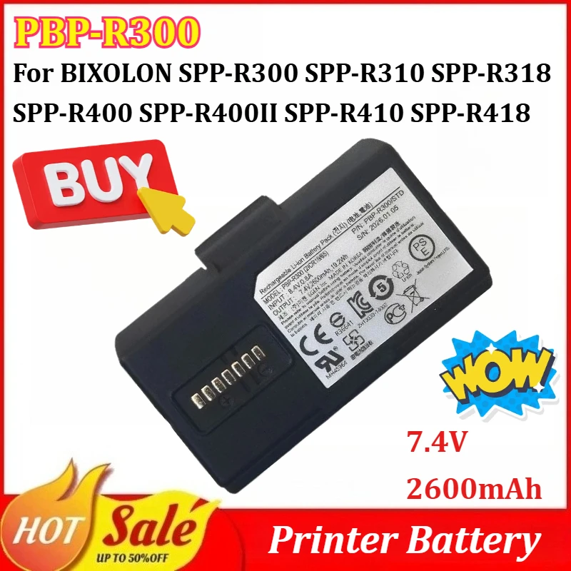 

PBP-R300 7.4V 2600mAh Printer Battery for BIXOLON SPP‑R300 SPP‑R310 SPP‑R318 SPP‑R400 SPP‑R400II SPP‑R410 SPP‑R418 SPP‑L310