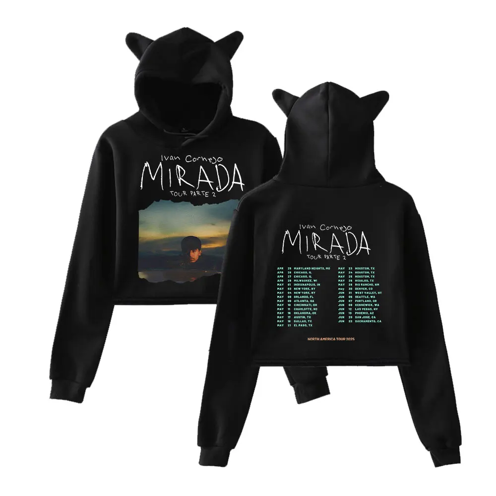 

Ivan Cornejo Mirada 2025 Tour Parte 2 Merch Trendy Hoodies Sweatshirt for Girls Cat Ear Crop Pullover Suitable for Daily Wear