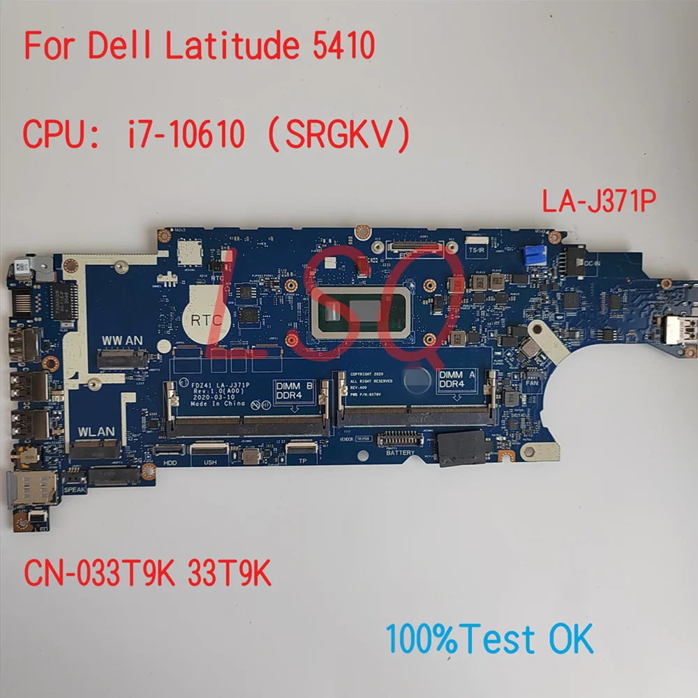 

LA-J371P для ноутбука Dell Latitude 5410, материнская плата с процессором i5 i7 CN-030CV1 30CV1 2FGH4 02FGH4, 100% тест в порядке