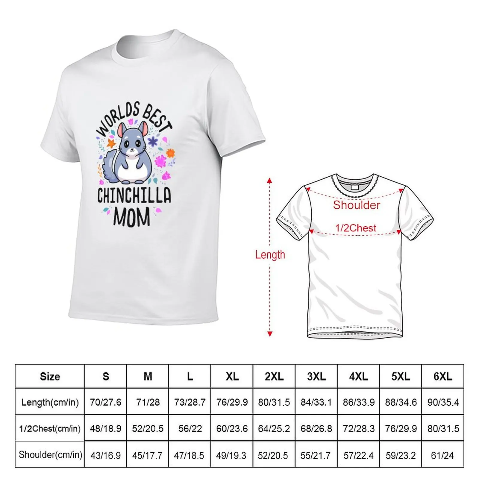 Mama T-Shirt Best shirts man Chinchilla Cute Kawaii t mens Worlds Shirt graphic Mom Floral tshirt
