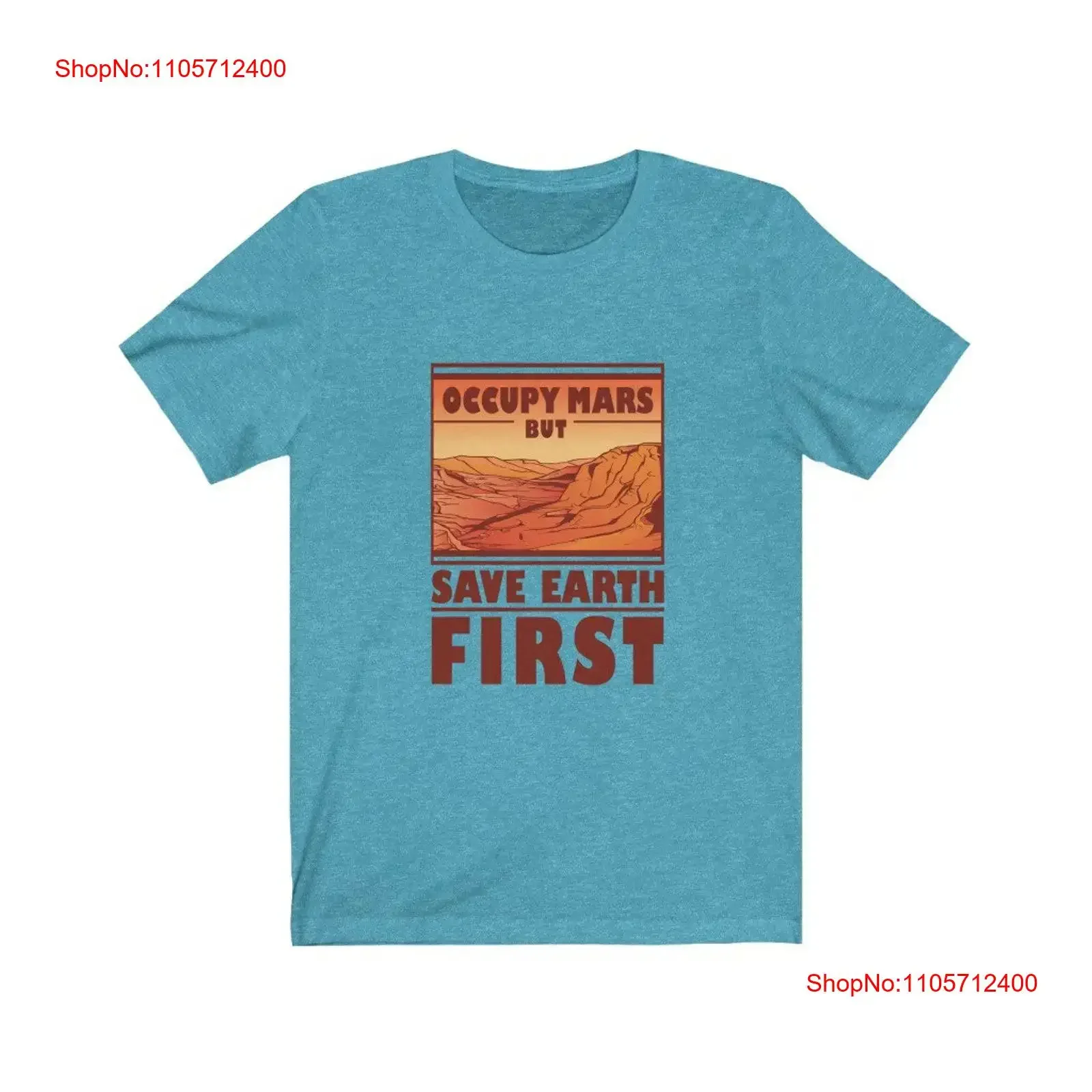 Occupy Mars T Shirt Save Earth Funny Environmentally Friendly Sustainability Quote vintage Washed Stylish Comfortable