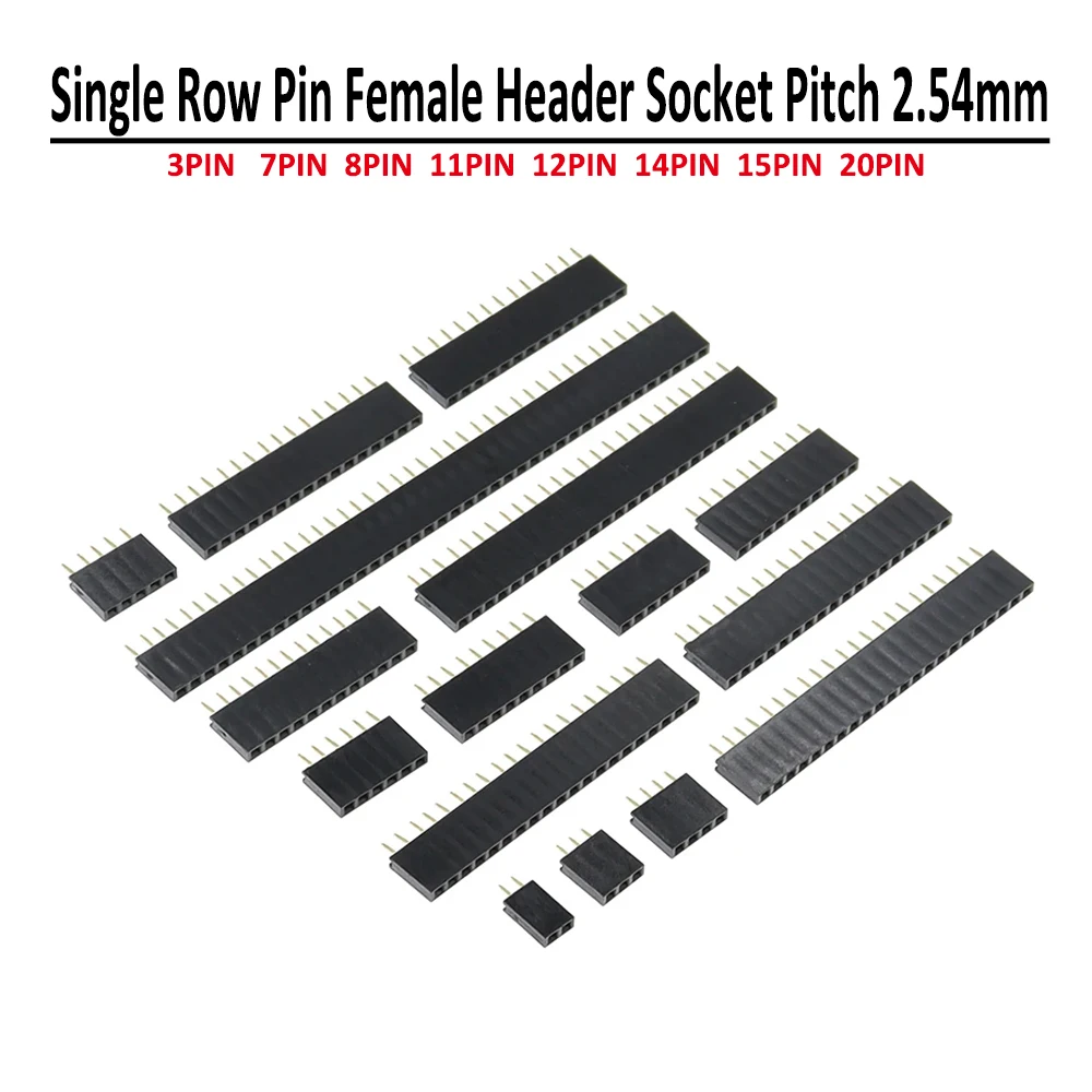 10PCS Single Row Female 2.54mm Pitch PCB Female Pin Header Connector Straight Single Row 3PIN 7PIN 8PIN 11PIN 12PIN 14PIN