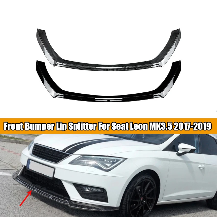 

Car Front Bumper Lip Spoiler Splitter Diffuser Kit Cover For Seat Leon MK3.5 2017 2018 2019 MK 3.5 Accessories Spoiler Guard