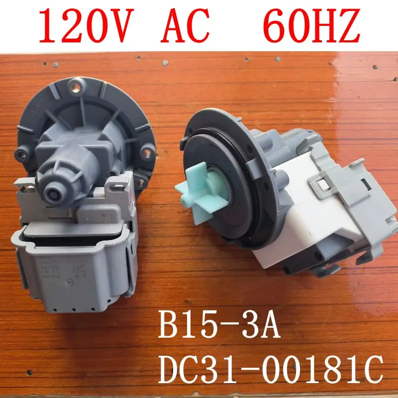 

B15-3A DC31-00181C AC 120V 60HZ For Samsung Drain Pump Motor Water Outlet Motors Washing Machine Parts