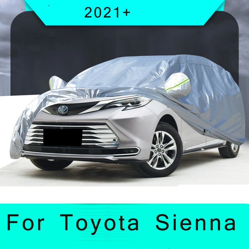 

Full Car Covers Outdoor Sun UV Protection Dust Rain Snow Oxford cloth Protective For XL40 Toyota Sienna 2021 2022 Accessories
