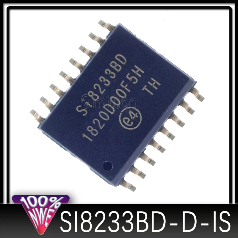 10PCS~50PCS/LOT SI8233BD SI8233BD-D SI8233BD-D-IS SI8233BD-D-ISR SOP16 100% New Spot stock