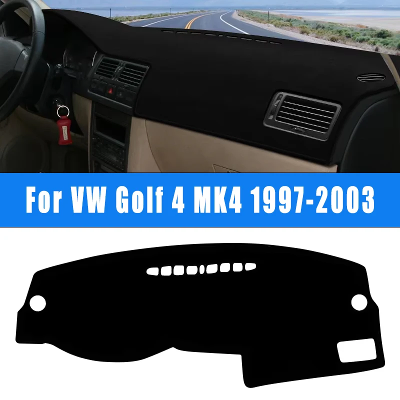 

For Volkswagen VW Golf 4 MK4 1997-2003 2000 2002 1998 1999 2001 Car Dashboard Mat Sun Shade Instrument Desk Cover Accessories