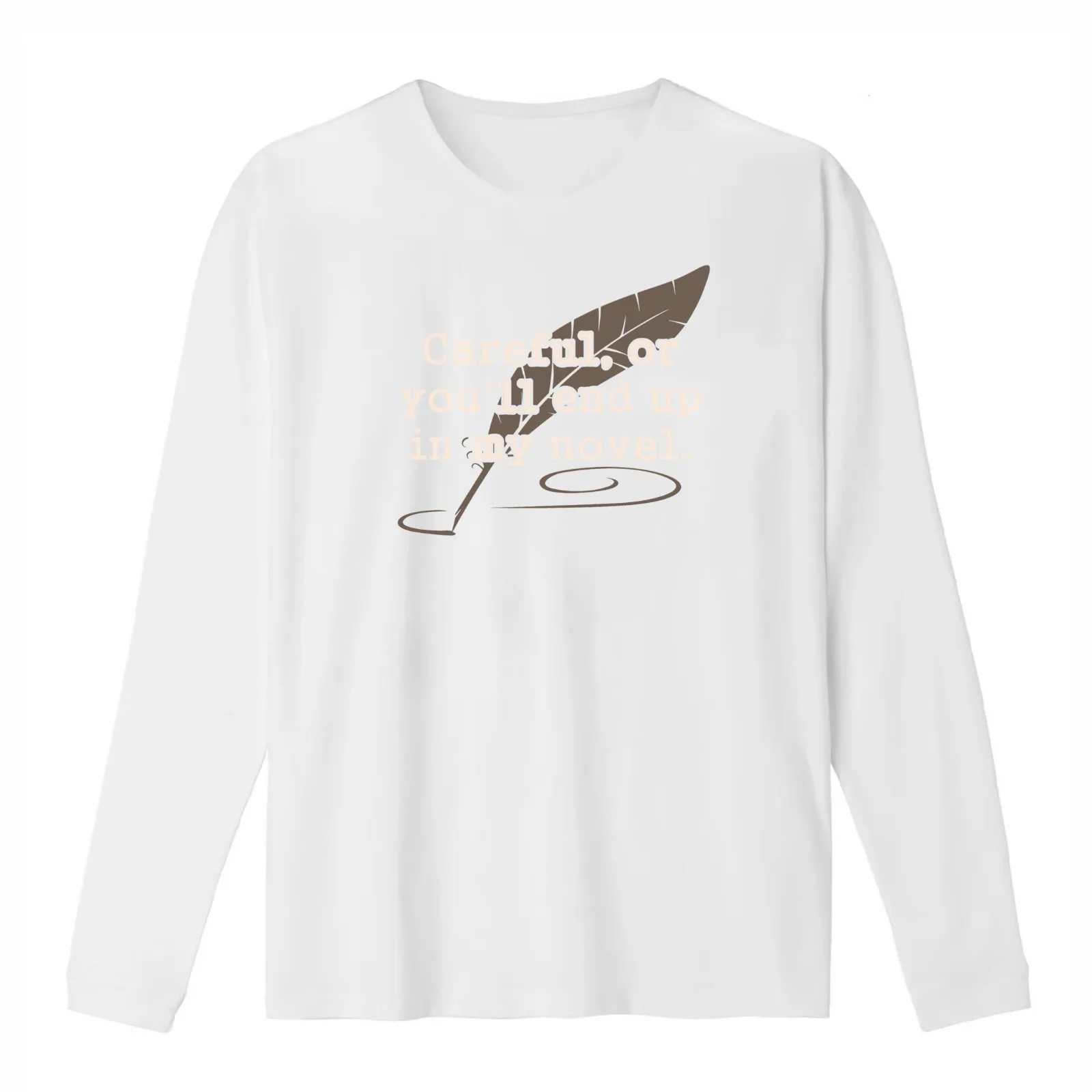 Careful or You'll End Up In My Novel Writer T-Shirt Summer Casual Cotton Tee Oversized Streetwear Tops Vintage Graphic Print