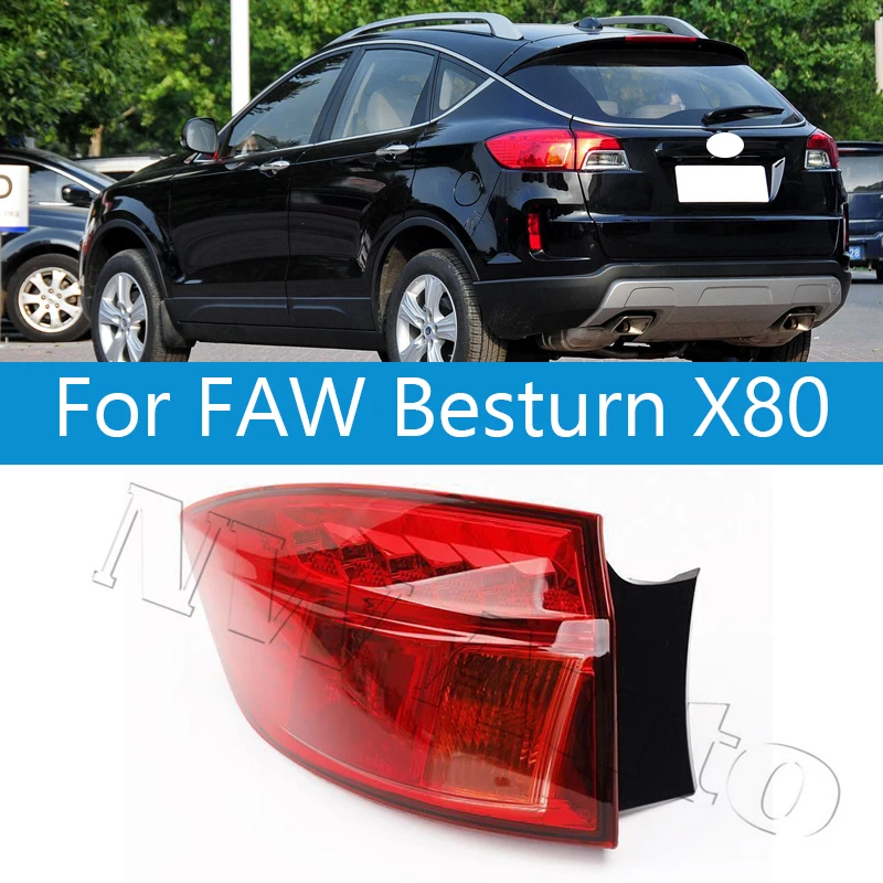 

Rear Bumper Outer Tail Light For FAW Besturn X80 Brake Light Stop Lamp Tail Lamp