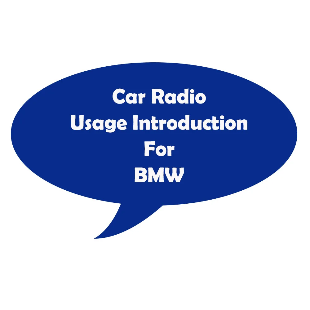 Instructions for using BMW radios sold in CM-003 store