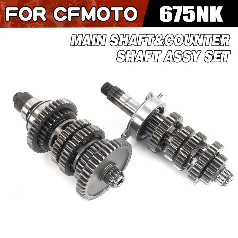 For CFMOTO 675NK Main Shaft and Counter Shaft Assembly Motorcycle Accessories CF Moto 675 NK NK675 CF675 CF650-11 Moto Parts