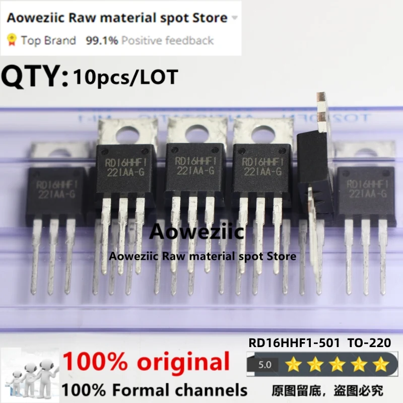 Aoweziic 2022+ 100% New Imported Original RD16HHF1-101 RD16HHF1-501 RD16HHF1 RD16HHFI TO-220 Radio Frequency Transistor