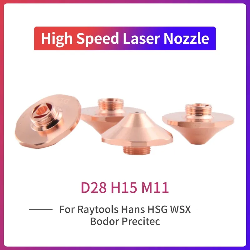 

10Pcs High Speed Laser Nozzle D28mm H15 M11 Caliber 1.0-4.0mm For Raytools Hans HSG WSX Bodor Precitec Fiber Laser Cutting Head