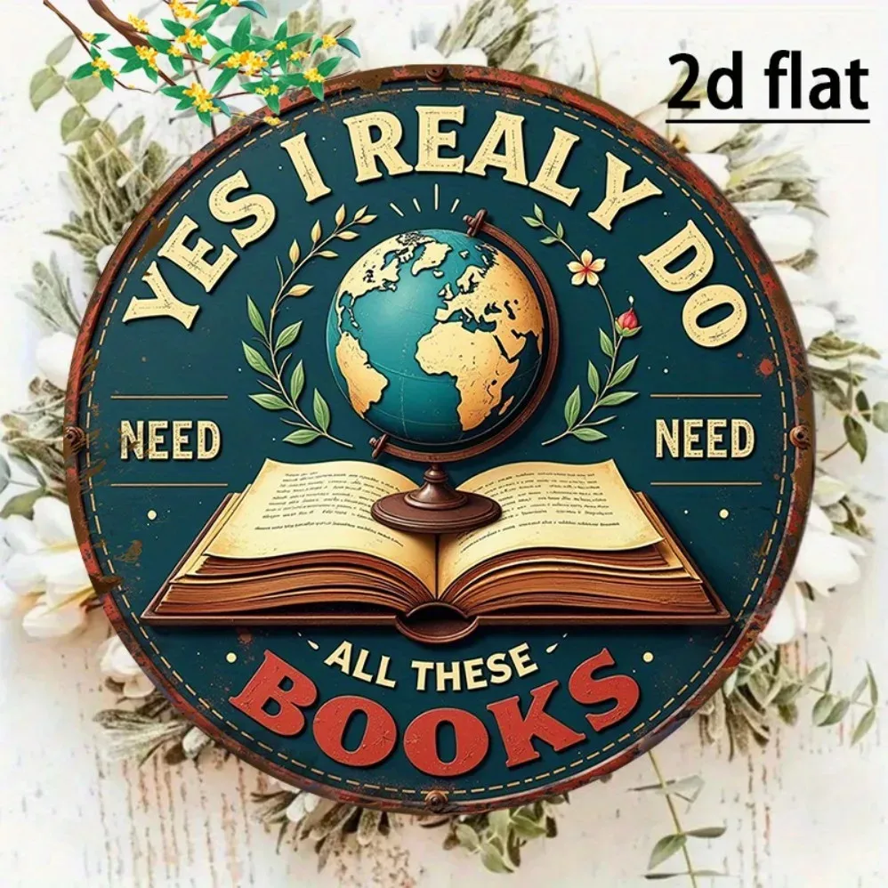 Really Need All These Books Design Tin Metal Signs Home Décor Wall Art 8x8