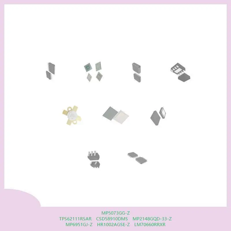 mp5073gg-z-tps62111rsar-csd58910dms-mp2148gqd-33-z-mp6951gj-z-hr1002agse-z-lm70660rrxr