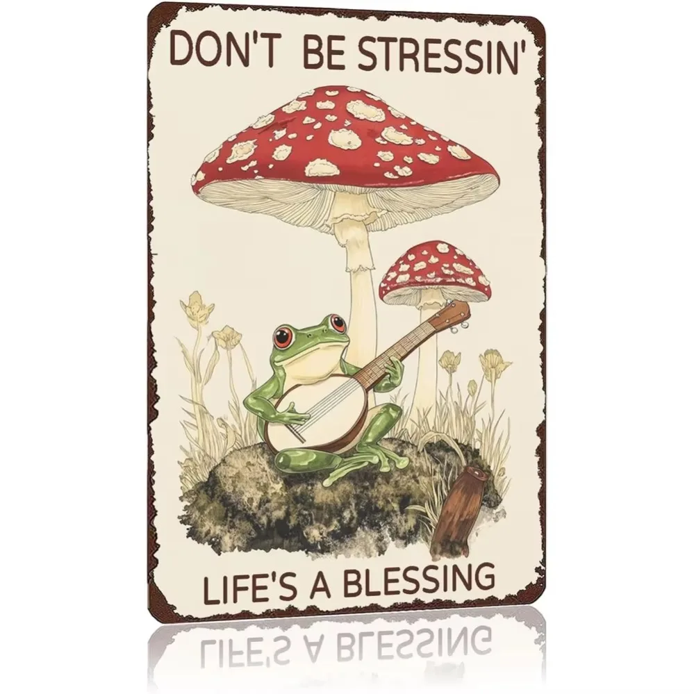 

Don't Be Stressin' Life's A Blessing Frog Vintage Metal Sign Garden Outdoor Home Office Bathroom Kitchen Wall Decor