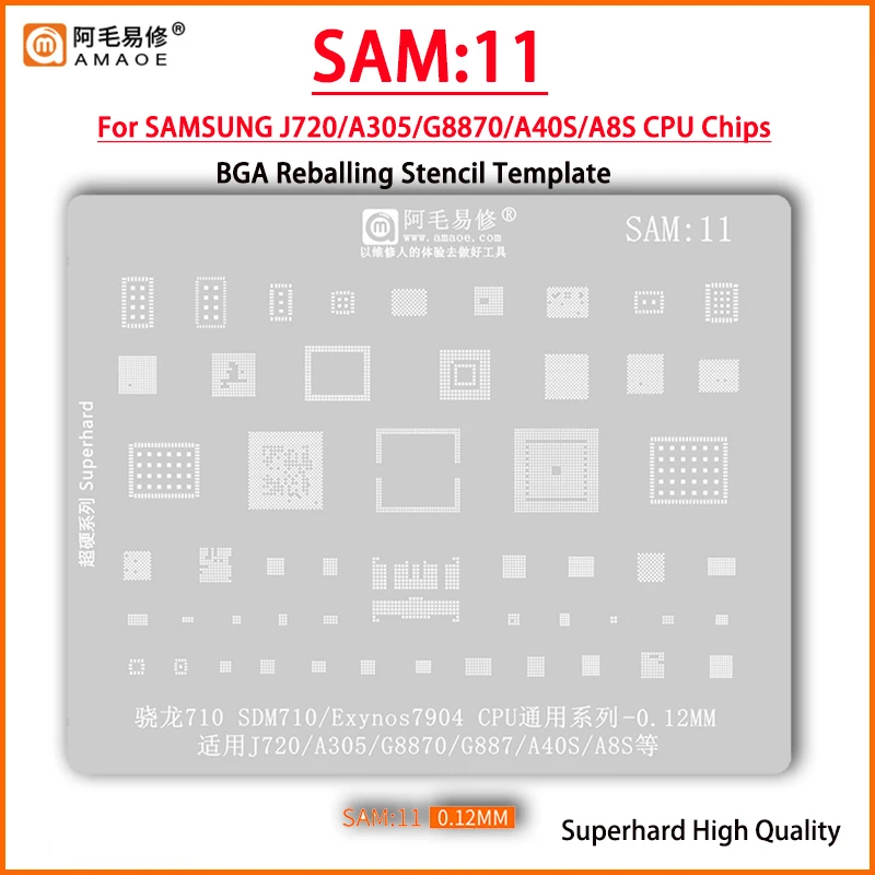 

Amaoe SAM11 BGA Stencil Reballing For SAMSUNG J720 A305 A40S G887 A8S SDM710 S527B PM660 PM660A SM5705 SDR660 S925D ALC5659