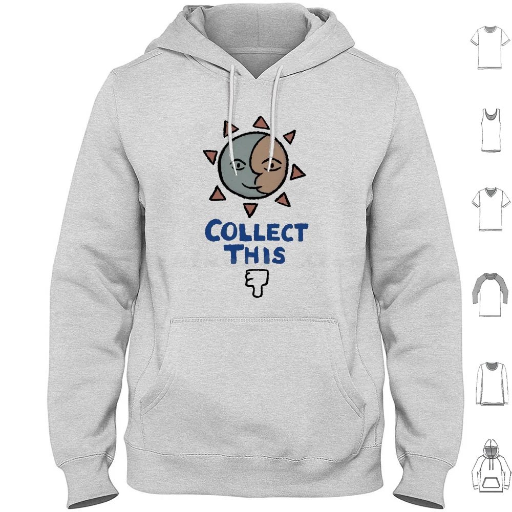 Collect This Hoodie…