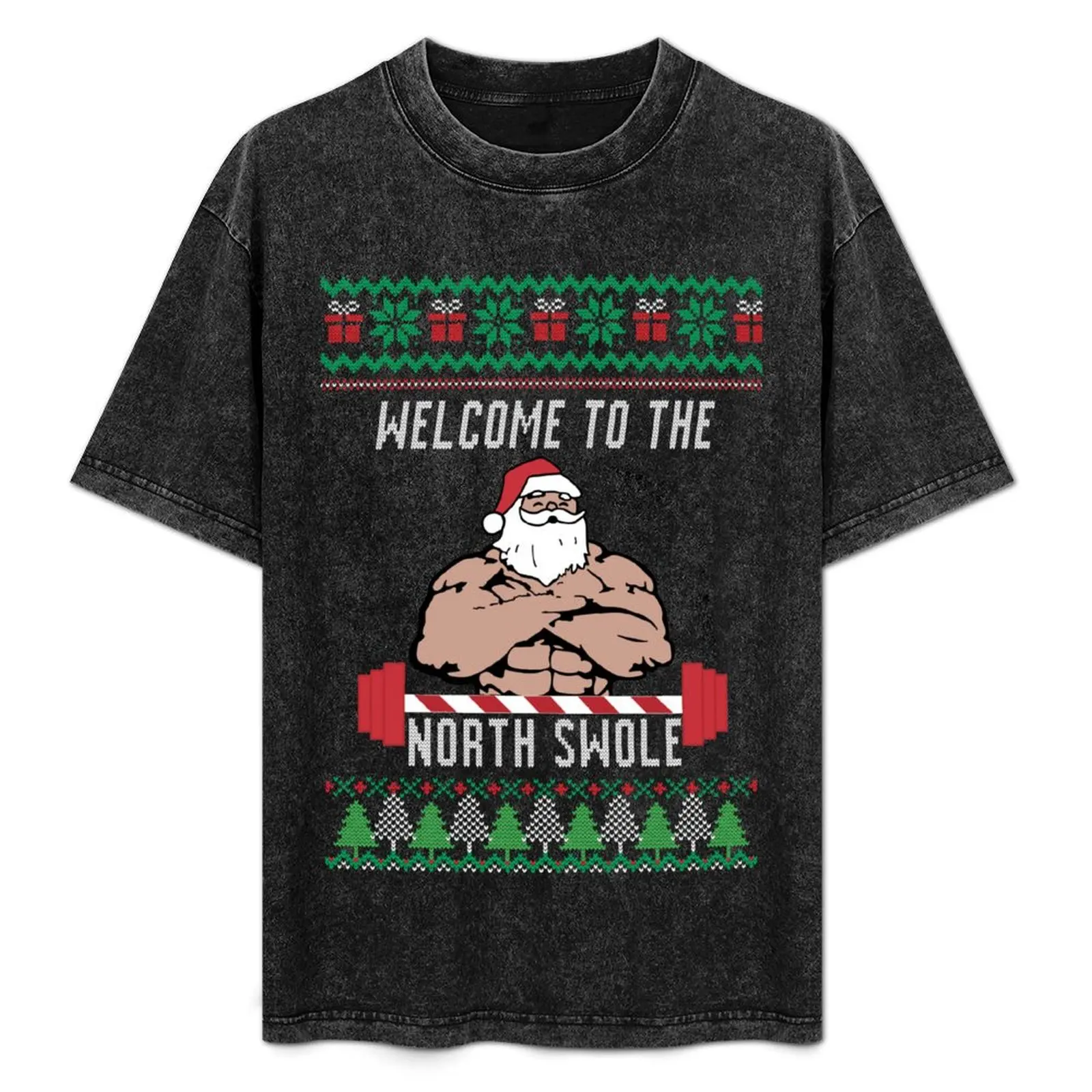 

Welcome to the North Swole liftmas T-Shirt Daily Wear Print T-Shirt
