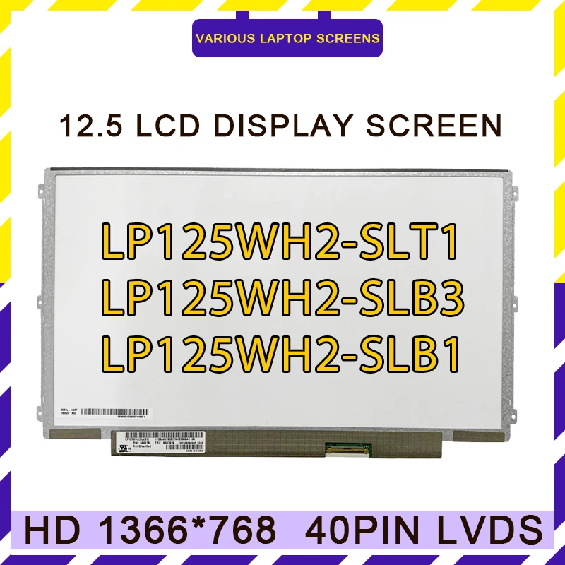 

For Lenovo U260 K27 X220 X230 X220i X220T X201T laptop LED LCD screen display 12.5 IPS LP125WH2-SLT1 LP125WH2-SLB3 LP125WH2-SLB1