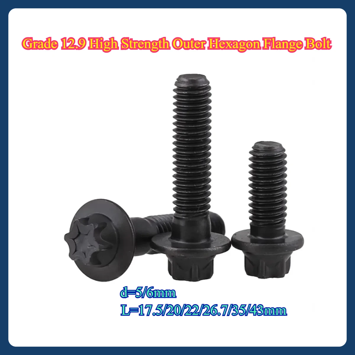 

Grade 12.9 High Strength Outer Hexagon Flange Bolt / Torx Screw M5M6