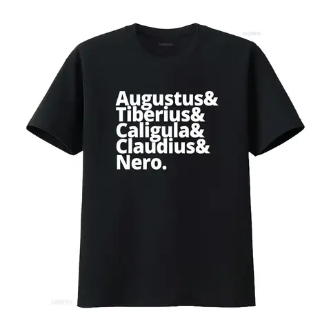 Ancient History Roman Emperors T Shirt Augustus Tiberius Caligula Claudius Nero Hail Caesar Design vintage Washed Soft Stylish
